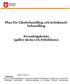 Plan för Likabehandling och kränkande behandling. Svenshögskolan (gäller skola och fritidshem)