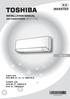 R32 INSTALLATION MANUAL AIR CONDITIONER (SPLIT TYPE) SVENSKA. Indoor unit RAS-B05, 07, 10, 13, 16BKVG-E