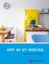 KÖP AV NY BOSTAD GUIDE FÖR KÖPAREN
