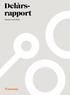 DELÅRSRAPPORT JANUARI MARS 2019 / Delårsrapport. Januari mars Jernhusen