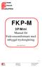 FKP-M. 3P/Mini Manual för Frekvensomformare med inbyggd tryckreglering. modell: 400/230VAC