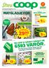 29)= /kg VAROR. Och det är bara början. Under året blir ytterligare tusentals varor billigare. 1k/st. 5k/st VARJE KRONA. MATGLÄDJE FÖR.