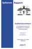 Kvalitetsbarometern 2003:1. En intervjuundersökning om engagemang och systematik i förbättringsarbetet. Primärvårdens FoU-enhet.