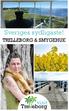 Sveriges sydligaste! TRELLEBORG & SMYGEHUK. visit Tre eborg