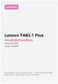 Lenovo TAB3 7 Plus. Användarhandbok. Lenovo TB-7703F Lenovo TB-7703X