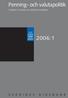 Penning- och valutapolitik TIDSKRIFT UTGIVEN AV SVERIGES RIKSBANK 2006:1