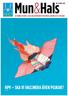 1 MARS 2018 MHCF EN TIDNING FÖR MUN- & HALSCANCERFÖRBUNDETS MEDLEMMAR, ANHÖRIGA OCH STÖDJANDE F.D. SVENSKA HPV SKA VI VACCINERA ÄVEN POJKAR?