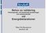 Behov av validering Felmarginaler vid förenklade beräkningar och arbetsmetodik vid Energideklarationer