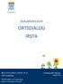 ORTSDIALOG IRSTA DOKUMENTATION. NÄR: 28 november 2018, kl VAR: Irstaskolan. DELTAGARE: ca 70 personer. Stadsbyggnadsförvaltningen Västerås Stad