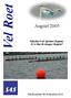 Vel Roet. August Vellykket SAS Sprinter Regatta! Er vi klar til Amager Regatta? Medlemsblad for Roklubben SAS