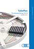 Tykoflex. Produktkatalog 2019 Optofibersortiment TYKOFLEX OPTOFIBERSORTIMENT