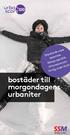 bostäder till morgondagens urbaniter