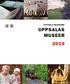 UPPSALA MUSEUMS UPPSALAS MUSEER 2019