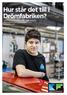 Hur står det till i Drömfabriken? Huvudmannens systematiska kvalitetsarbete Sammanfattande dokumentation 2016 December 2016
