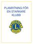 PLANRITNING FÖR EN STARKARE KLUBB