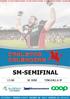 INTRÄDE: VUXNA 100KR UNDER 18 50KR UNDER 12 GRATIS SM-SEMIFINAL 13:00 30 JUNI TINGVALLA IP