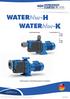 WATERblue-K H H-PM H-WS K-PM K-WS. Självsugande cirkulationspump för badvatten. Översättning av originalbruksanvisningen A-WH 05 SE