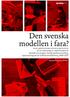 Den svenska modellen i fara?