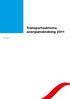 ES 2012:01. Transportsektorns energianvändning 2011