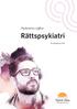 Psykiatrin i siffror. Rättspsykiatri. - Kartläggning 2018