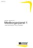Januari November - december 2011 Medborgarpanel 1. - arbete med levnadsvanor i hälso- och sjukvården