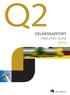 Q2DELÅRSRAPPORT JANUARI JUNI 2010