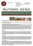 Utvalt i detta nummer: - Paneldebatt - Women for Education - Reportage från Mutomo - Mutomogalan -Julkalppstips M U T O M O NEWS